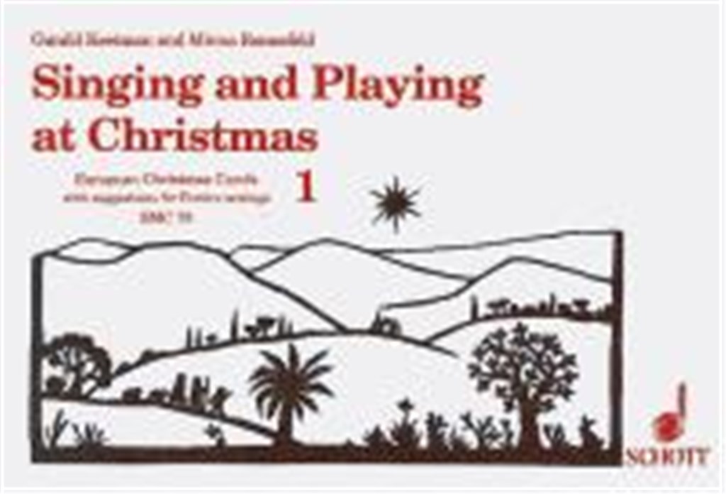 Singing and Playing at Christmas Vol. 1